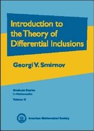 Icon image Introduction to the Theory of Differential Inclusions