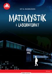 Icon image Matemystik i laboratoriet, Rød Læseklub: Bind 0