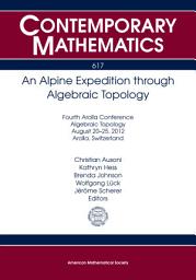 Icon image An Alpine Expedition through Algebraic Topology