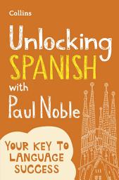 Icon image Unlocking Spanish with Paul Noble