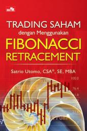 Icon image Trading Saham dengan Menggunakan Fibonacci Retracement