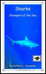 Icon image Sharks: Chompers of the Sea: Educational Version