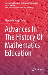 Icon image Advances In The History Of Mathematics Education