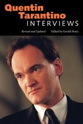 Icon image Quentin Tarantino: Interviews, Revised and Updated