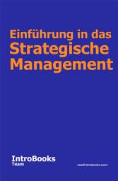 Icon image Einführung in das Strategische Management