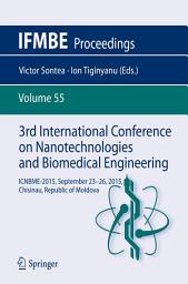 Icon image 3rd International Conference on Nanotechnologies and Biomedical Engineering: ICNBME-2015, September 23-26, 2015, Chisinau, Republic of Moldova