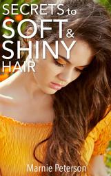 Icon image Secrets to Soft & Shiny Hair