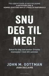 Icon image Snu deg til meg!