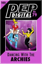 Icon image Pep Digital: Dancing with The Archies 