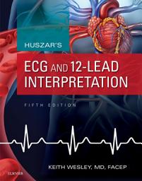 Icon image Huszar's ECG and 12-Lead Interpretation: Edition 5