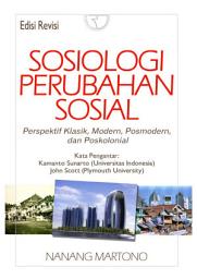 Icon image Sosiologi Perubahan Sosial: Perspektif Klasik, Modern, Posmodern, dan Poskolonial (Sampel halaman)