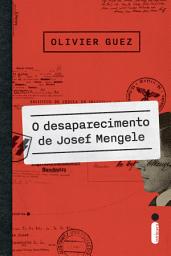 Icon image O desaparecimento de Josef Mengele