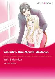 Icon image Valenti's One-Month Mistress: Mills & Boon Comics