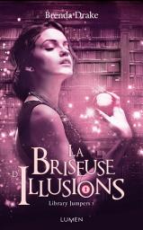 Icon image La briseuse d'illusions