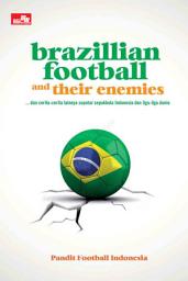 Icon image Brazillian Football and Their Enemies