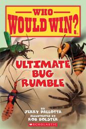 Icon image Ultimate Bug Rumble (Who Would Win?)