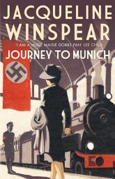 Icon image Journey to Munich: The bestselling inter-war mystery series