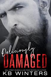 Icon image Deliciously Damaged: A Forbidden Motorcycle Club Romance