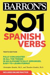 Icon image 501 Spanish Verbs, Tenth Edition