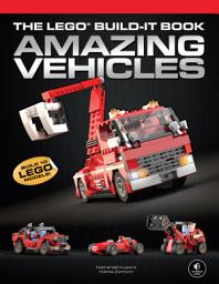 Icon image The LEGO Build-It Book, Vol. 1: Amazing Vehicles