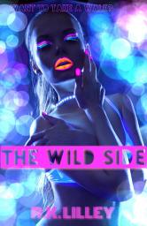 Icon image The Wild Side: Volume 1