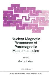 Icon image Nuclear Magnetic Resonance of Paramagnetic Macromolecules