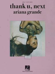 Icon image Ariana Grande - Thank U, Next Songbook