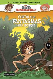 Icon image Contra los fantasmas del bosque: Los siete cavernícolas 3