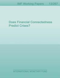 Icon image Does Financial Connectedness Predict Crises?