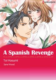 Icon image A SPANISH REVENGE: Harlequin Comics