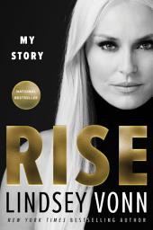 Icon image Rise: My Story