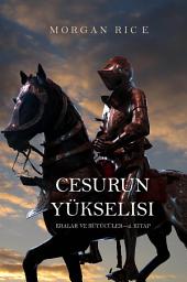 Icon image Cesurun Yükselisi (Kralar Ve Büyücüler—2. Kitap)