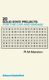 Icon image 20 Solid State Projects for the Car & Garage