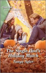 Icon image The Single Dad's Holiday Match: A Clean Romance