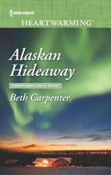 Icon image Alaskan Hideaway: A Clean Romance