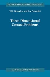 Icon image Three-Dimensional Contact Problems