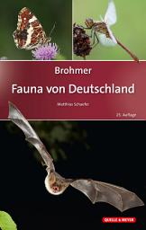 Icon image Brohmer - Fauna von Deutschland: Ein Bestimmungsbuch unserer heimischen Tierwelt