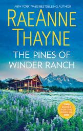 Icon image The Pines Of Winder Ranch: A Cold Creek Homecoming / A Cold Creek Reunion (The Cowboys of Cold Creek, Book 11)