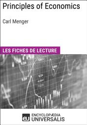 Icon image Principles of Economics de Carl Menger: Les Fiches de lecture d'Universalis