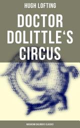 Icon image Doctor Dolittle's Circus (Musaicum Children's Classics)