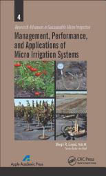 Icon image Management, Performance, and Applications of Micro Irrigation Systems