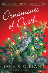 Icon image Ornaments of Death: A Josie Prescott Antiques Mystery