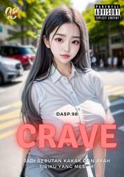 Icon image (Crave)Bab 3 – Kabur🔞