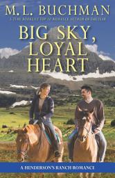 Icon image Big Sky, Loyal Heart