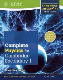 Icon image Complete Physics for Cambridge Lower Secondary 1: Cambridge Checkpoint and beyond