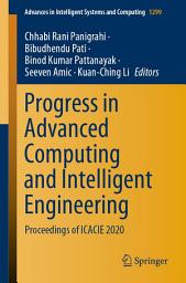 Icon image Progress in Advanced Computing and Intelligent Engineering: Proceedings of ICACIE 2020