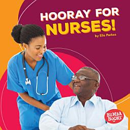 Icon image Hooray for Nurses!