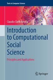 Icon image Introduction to Computational Social Science: Principles and Applications