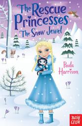 Icon image The Rescue Princesses: The Snow Jewel