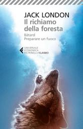 Icon image Il richiamo della foresta: Bâtard - Preparare un fuoco